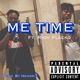 Me Time Extended Version feat Rich Flacko Single