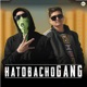 Hatobacho Gang feat Rapper Nik Single