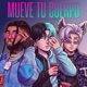 Mueve tú cuerpo feat Colourss Jae Tempo Single