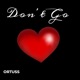 Don t Go Single