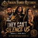 They Can t Silence Us feat Smooth Snow White Radio Edit Single