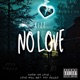 No Love OFG DISS Single