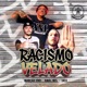 Racismo Velado Single
