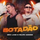 Botadão Single
