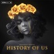 History Of Us Single