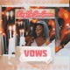 Vows Single