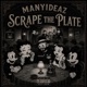 Scrape The Plate Single