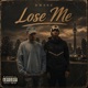 Lose Me Single