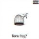 Born Free Single