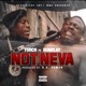 Not Neva feat Gunplay Single
