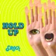 Hold Up Single