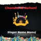 Chandni Ki Kahani Single