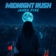 Midnight Rush Single
