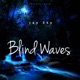 Blind Waves feat Feki Pluko Single