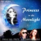 Princess in the Moonlight feat Sabryna Syrio Single