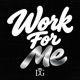 Work For Me Single