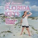 Florida Keys feat Charley Young Single