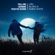 Tell Me Where You ve Gone Single