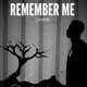 Remember Me Single