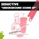 Underground Sound E P
