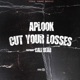 Cut Your Losses feat Cali Bear Single