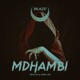 Mdhambi Single