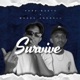 Survive feat Muadz Androll Single