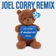 i miss u Joel Corry Remix Single