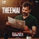 Theemai From Infinity Single