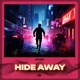 Hide Away Techno Sped Up Single