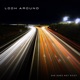 Look Around Single