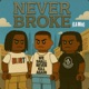Never Broke La Mix Single