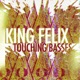 Touching Basses Single