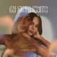 Eu sinto muito Single