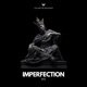 Imperfection EP