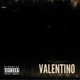 Valentino feat Daemon Single