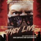 They Live Expanded Original Motion Picture Soundtrack 20th Anniversary Edition