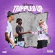 Trippled Up Single
