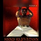 MiND ELEVATiON feat Scotty Boy the Unfinished Business Edition Single