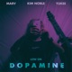 Low On Dopamine Single