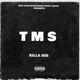 TMS Talk My Shit Single