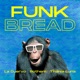 Funk Bread Single
