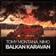 Balkan Karavan Single