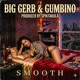 Smooth feat Big Gerb Single