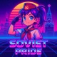 SOVIET PRIDE Single