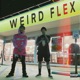 Weird Flex feat Nvtvs Single