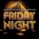 Friday Night feat KSTWorldClass EP