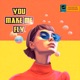 You Make Me Fly Single
