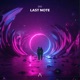 Last Note Single