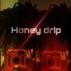 Honeydrip Single